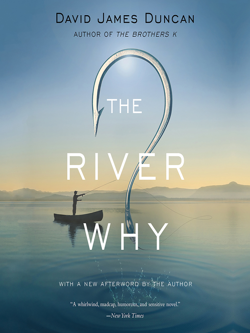 Title details for The River Why by Dick Hill - Available